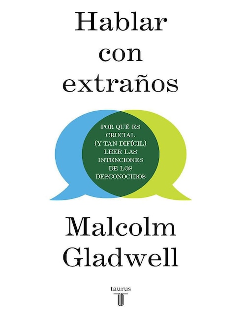 Hablar con extraños de Malcolm Gladwell
