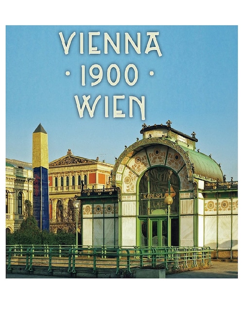 Vienna 1900 de Janina Nentwig