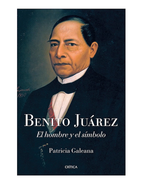 Libro Benito juárez de Patricia Galeana