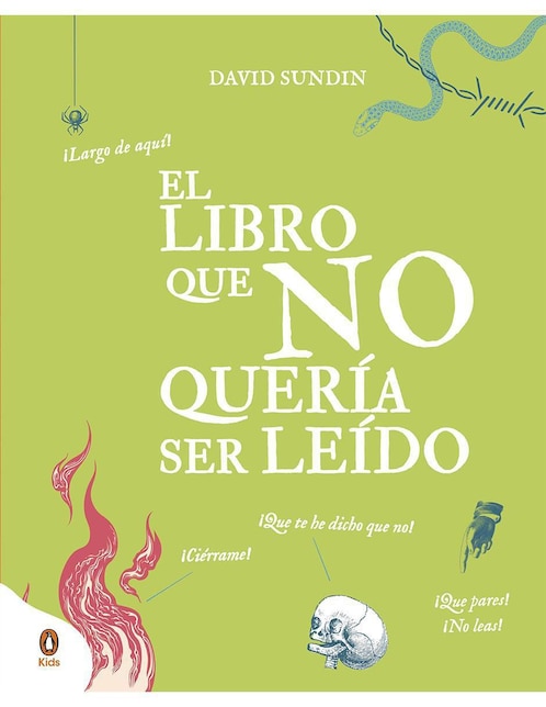 El libro que no quería ser leído de David Sundin