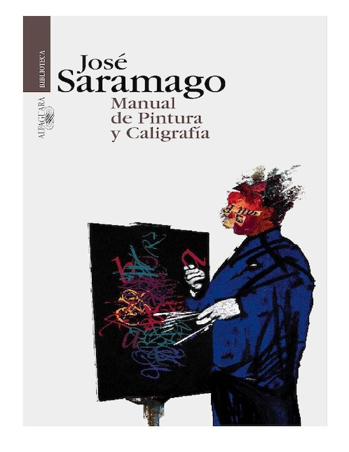 Libro Manual de pintura y caligrafía de José Saramago 1