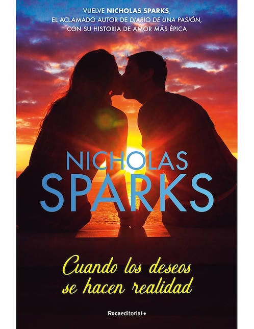 Libro Cuando los deseos se hacen realidad de Nicholas Sparks 1