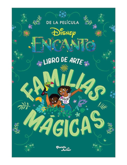 Imagen de producto Encanto: libro de arte y familias mágicas de disney de Disney