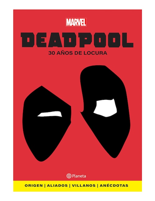 Libro Deadpool: 30 años de locura de Marvel 1