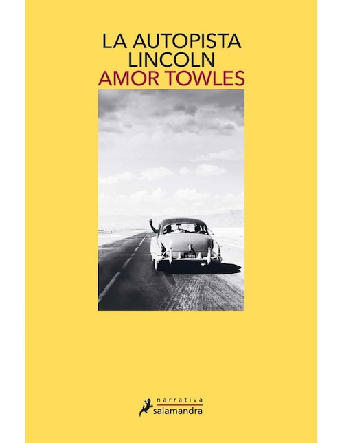 Libro La autopista Lincoln de Amor Towles
