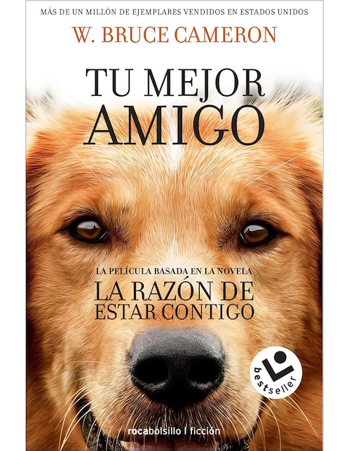 Libro La Razón de Estar Contigo de W. Bruce Cameron