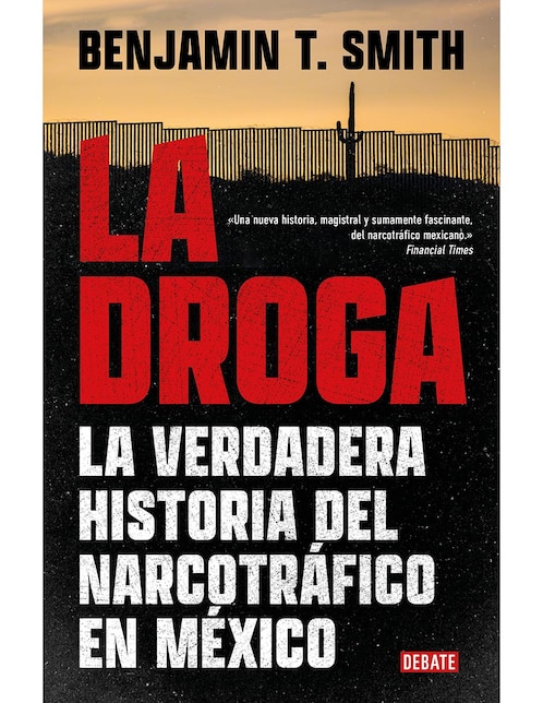 Libro La droga de Benjamin T. Smith 1