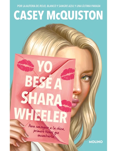 Libro Yo besé a sarah wheeler de Casey McQuiston