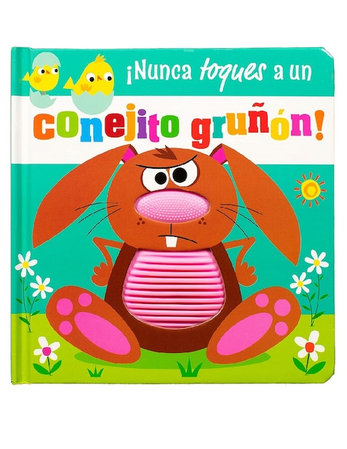 Libro Cuento con textura ¡nunca toques a un conejo gruñón! de Varios