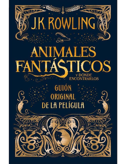 Libro Animales fantásticos y donde encontrarlos (guion original de la película) de J.K. Rowling