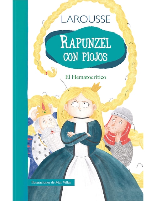 Libro Rapunzel con piojos de López, miguel ángel (el hematocrítico)