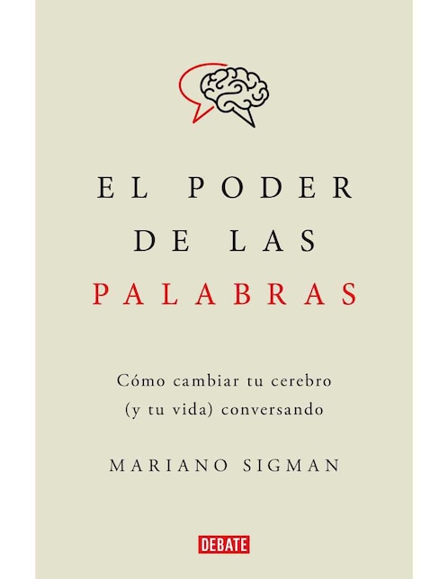Libro El poder de las palabras de Mariano Sigman