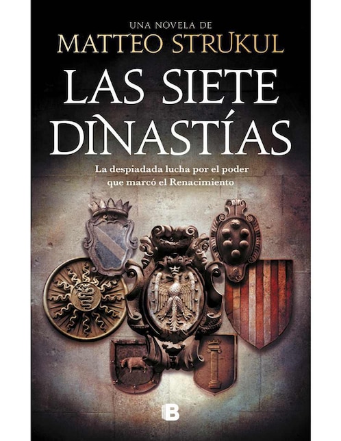 Libro Las siete dinastías de Matteo Strukul