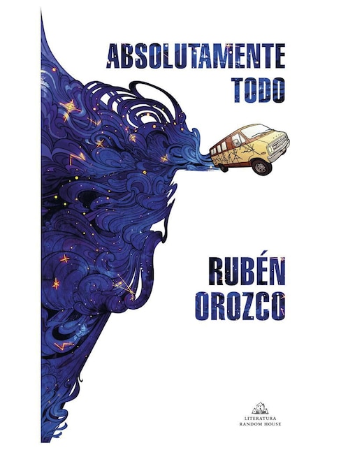 Absolutamente todo de Rubén Orozco