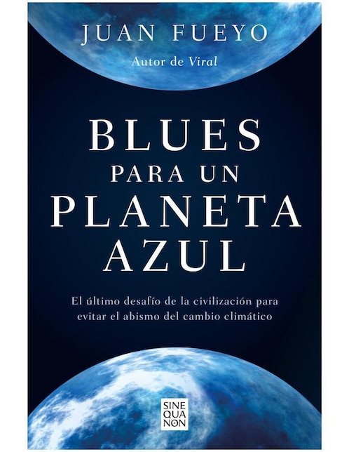 Libro Blues para un planeta azul de Juan Fueyo