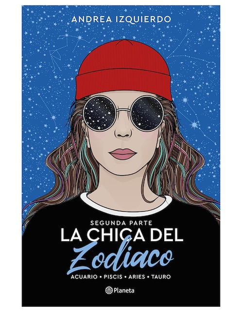Libro La chica del zodiaco segunda parte de Andrea Izquierdo