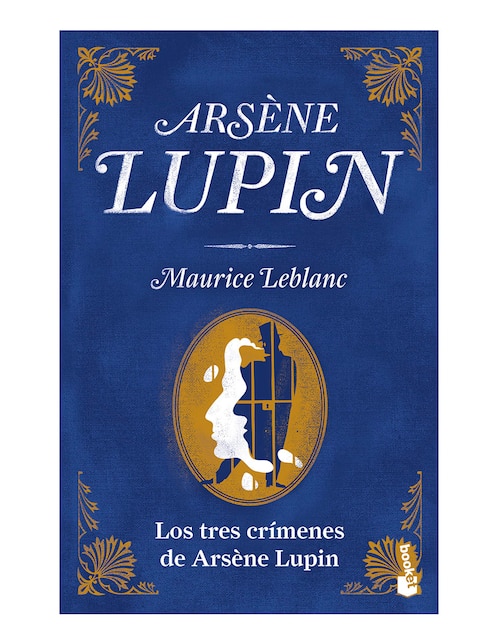 Imagen de producto Libro Los tres crímenes de arsène lupin de Maurice Leblanc
