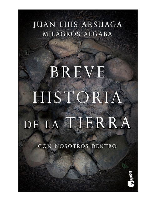 Breve Historia de la Tierra Con Nosotros Dentro de Juan Luis Arsuaga
