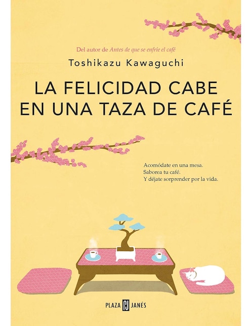 Libro La felicidad cabe en una taza de café de Toshikazu Kawaguchi