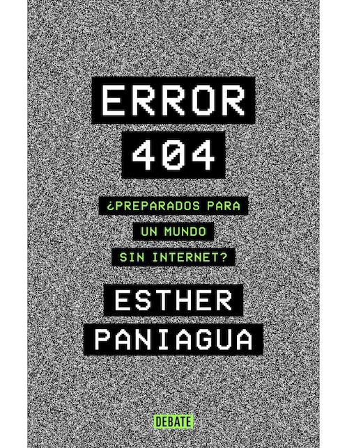 Libro Error 404 de Esther Paniagua