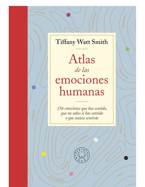 Libro Atlas de las emociones humanas de Tiffany Watt Smith