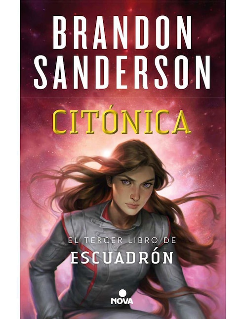 Citónica / escuadrón libro 3 de Brandon, Sanderson 1