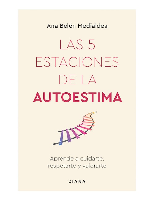 Libro Las 5 estaciones de la autoestima de Ana belén Medialdea