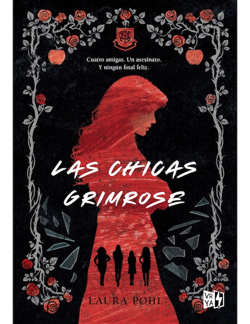 Libro Las chicas grimrose de Laura Pohl