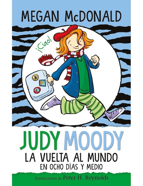 Judy moody la vuelta al mundo en ocho dias y medio de Megan mcdonald