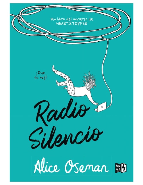 Radio silencio de Alice Oseman