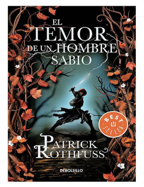 El Temor de un Hombre Sabio de Patrick Rothfuss