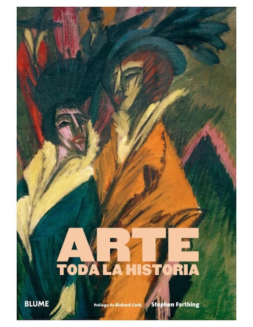 Libro Arte: Toda la historia de Stephen Farthing/ Richard Cork