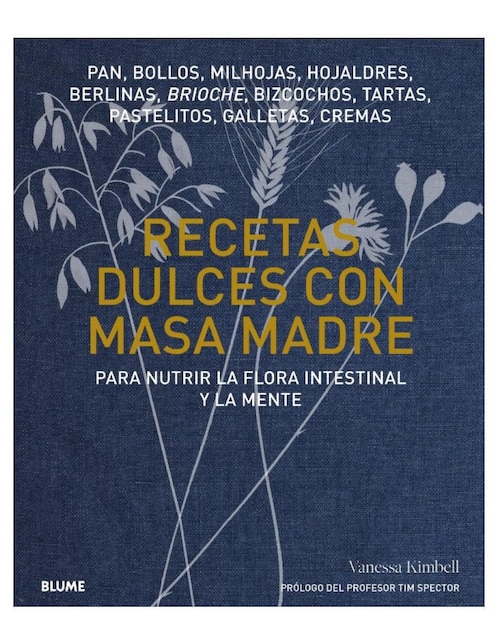 Libro Recetas dulces con masa madre de Vanessa Kimbell