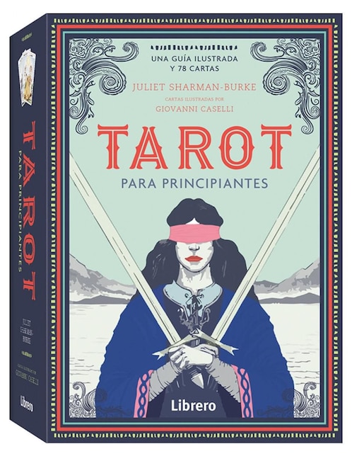 Tarot para Principiantes: Libro y 78 cartas tarot de Juliet Sharman-Burke