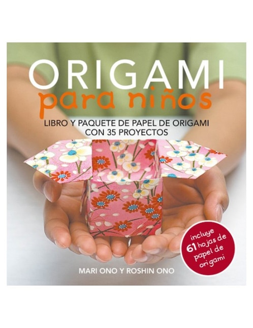 Origami para niños de Mari Ono y Roshin Ono