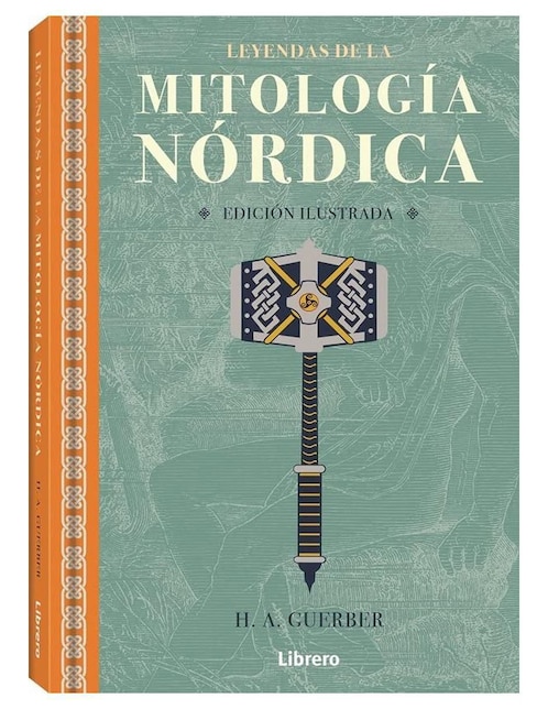 Libro Leyendas de la mitología nórdica de H. A. Guerber