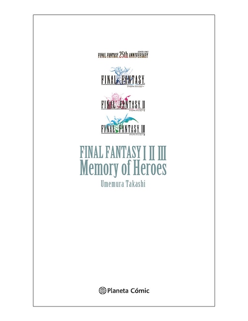 Imagen de producto Manga Final Fantasy I, Ii, Iii Memory Of Heroes (Novela)