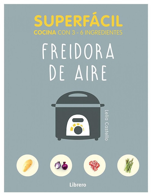 Libro Freidora de aire de Lelia Castello