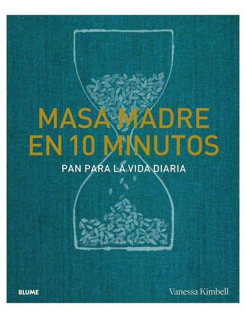 Libro Masa Madre en 10 Minutos de Vanessa Kimbell