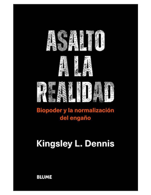 Libro Asalto a la Realidad de Kingsley L. Dennis