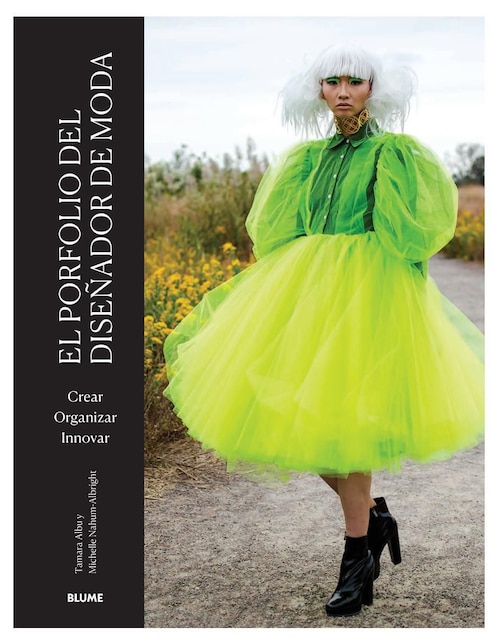 Libro El Portafolio del Diseñador de Moda de Tamara Albu / Michelle Nahum-Albright