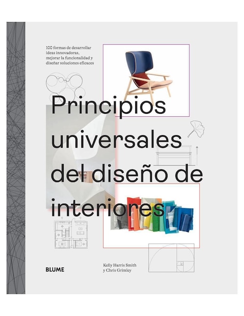 Libro Principios Universales del Diseño de Interiores de Chris Grimley / Kelly Harris Smith