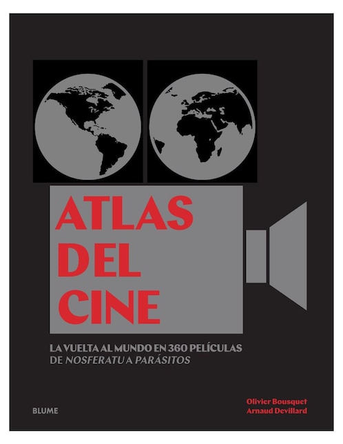 Atlas del Cine de Olivier Bousquet / Arnaud Devillard