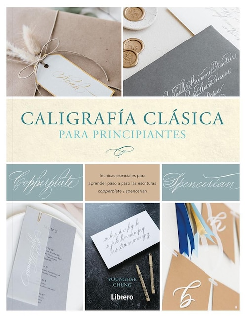 Libro Caligrafía Clásica para Principiantes de Younghae Chung
