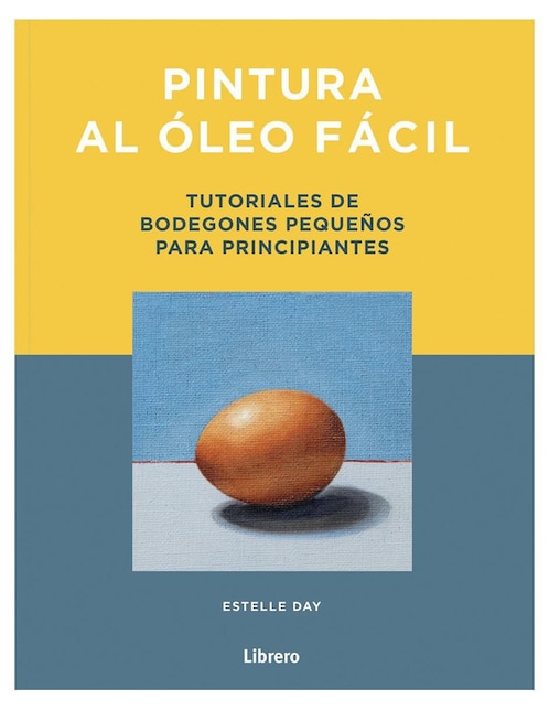 Libro Pintura al Óleo Fácil de Estelle Day
