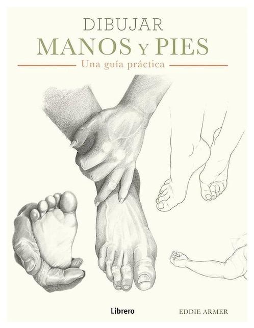Libro Dibujar Manos y Pies de Eddie Armer 1