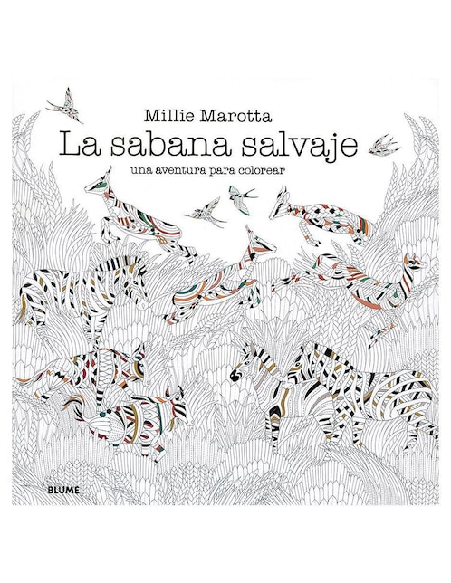 Libro La Sabana Salvaje Una Aventura para Colorear de Millie Marotta