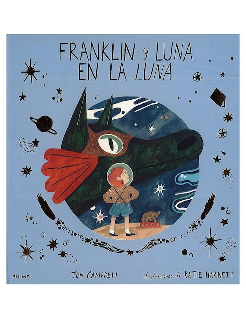 Libro Franklin y Luna en la Luna de Jen Campbell y Katie Harnett