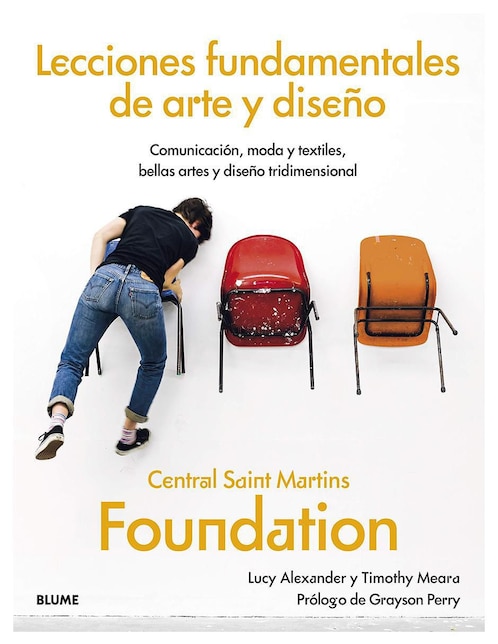 Libro Lecciones fundamentales de arte y diseño de Lucy Alexander y Timothy Meara 1