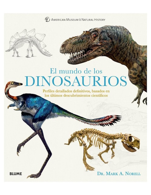 Libro El Mundo de los Dinosaurios de Dr. Mark A. Norell 1